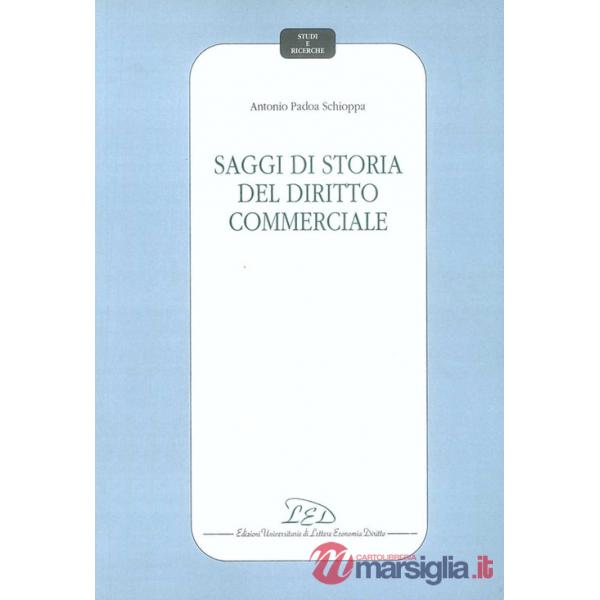 Saggi di storia del diritto commerciale