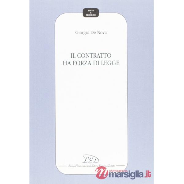 Contratto ha forza di legge (Il)