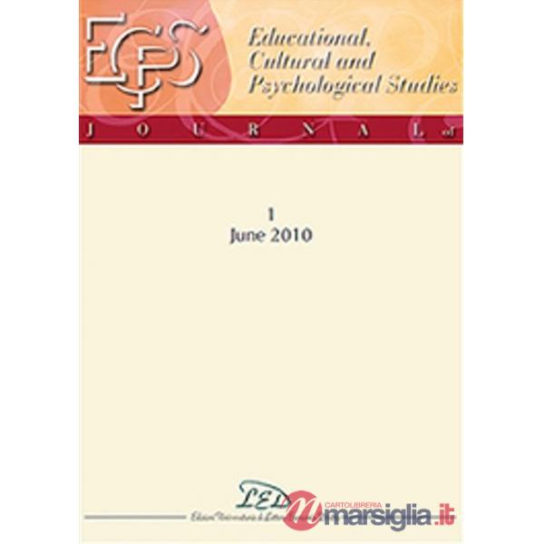 Journal of educational, cultural and psychological studies (ECPS Journal). Ediz. italiana e inglese (2010). Vol. 1