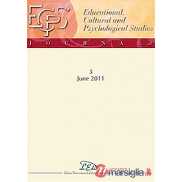 Journal of educational, cultural and psychological studies (ECPS Journal). Ediz. italiana e inglese (2011). Vol. 3