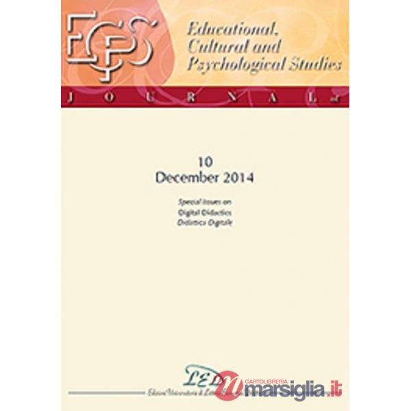 Journal of educational, cultural and psychological studies (ECPS Journal) (2014). Ediz. italiana e inglese. Vol. 10: Special iss