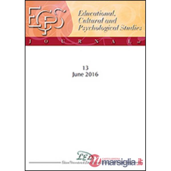 Journal of educational, cultural and psychological studies (ECPS Journal) (2016). Ediz. italiana e inglese. Vol. 13