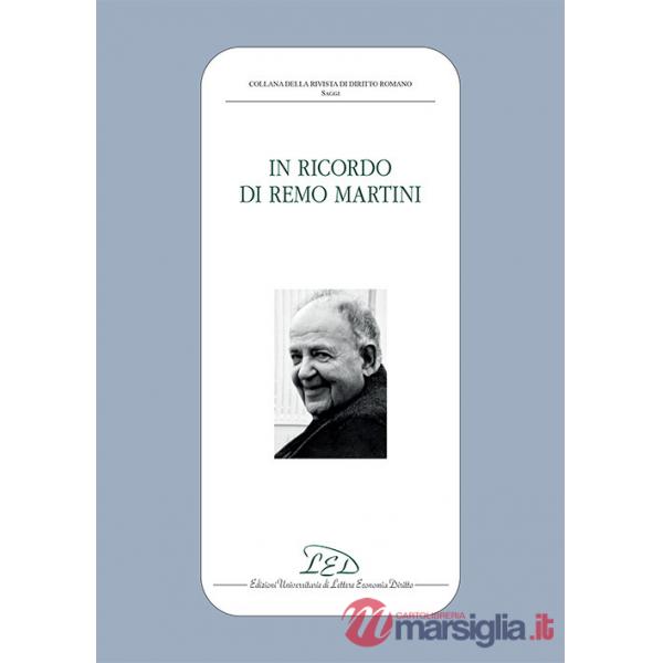 In ricordo di Remo Martini