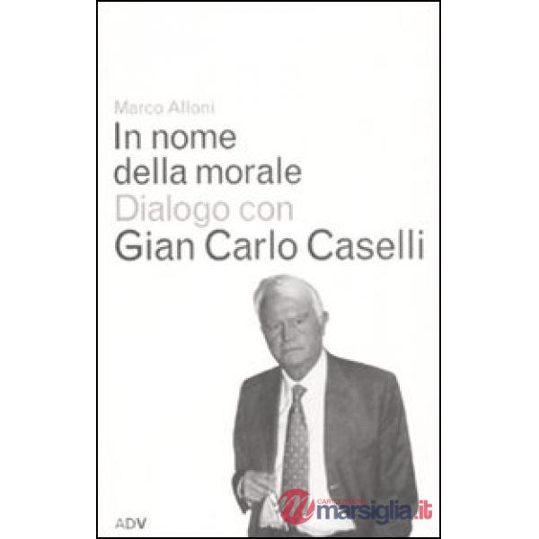 In nome della morale