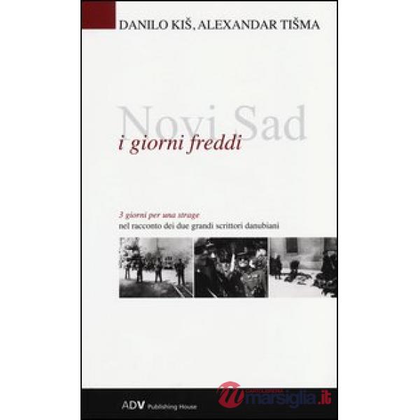 Novi Sad. I giorni freddi