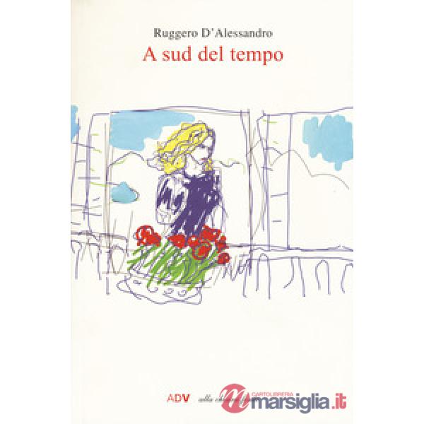 A sud del tempo