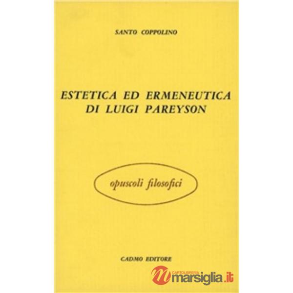 Estetica ed ermeneutica di Luigi Pareyson