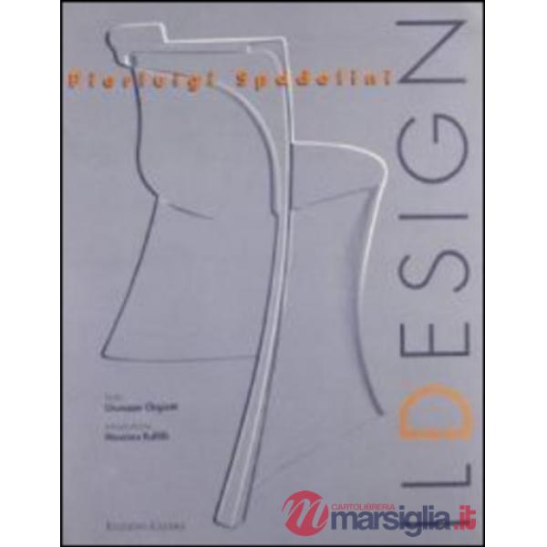 Pierluigi Spadolini: il design