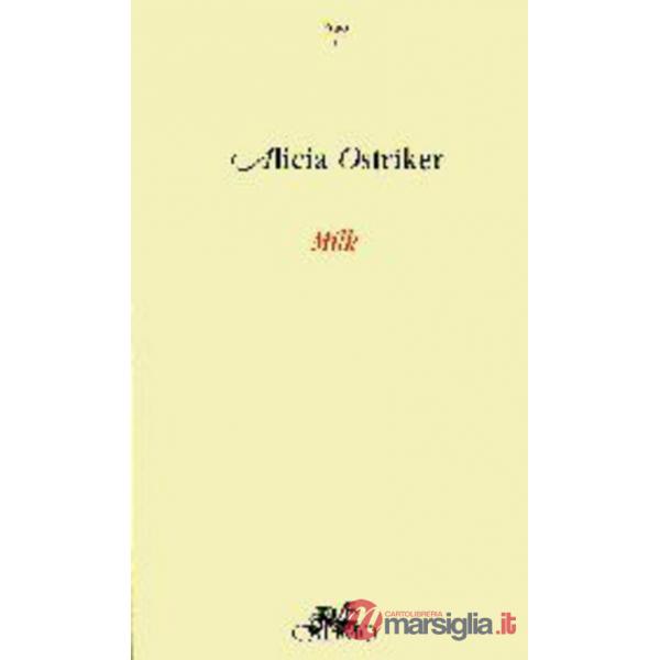 Milk e altre poesie