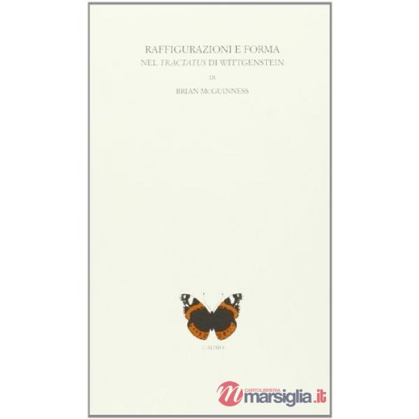 Raffigurazioni e forma nel «Tractatus» di Wittgenstein