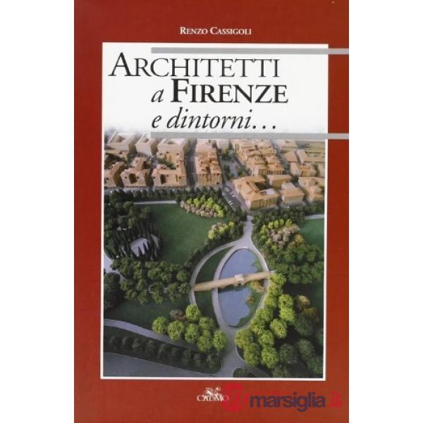 Architetti a Firenze e dintorni...