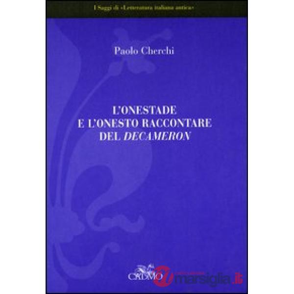 Onestade e l'onesto raccontare del Decameron (L')