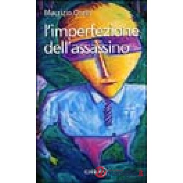Imperfezione dell'assassino (L')