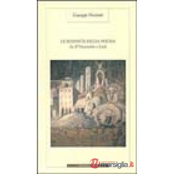 Risposte della poesia. Da D'Annunzio a Luzi (Le)