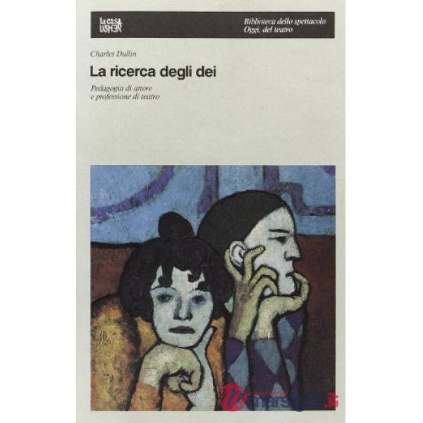Ricerca degli dei (La)