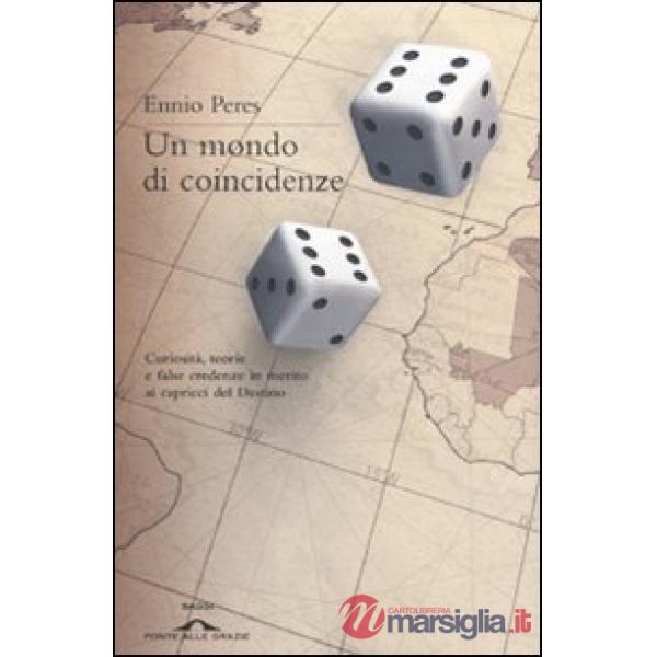 Mondo di coincidenze (Un)