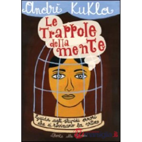 Trappole della mente (Le)