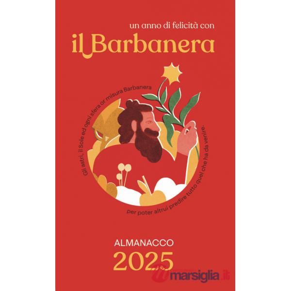 Barbanera. Almanacco 2025 (il)