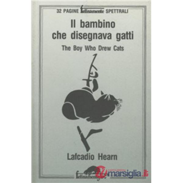 Bambino che disegnava gatti-The boy who drew cats (Il)