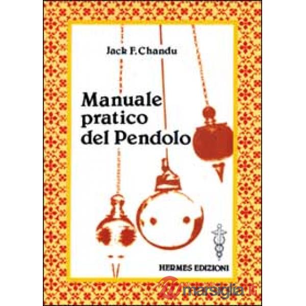 Manuale pratico del pendolo