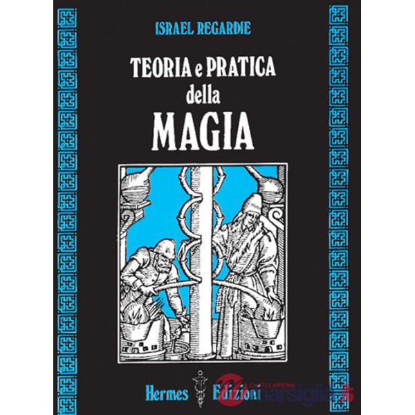 Teoria e pratica della magia