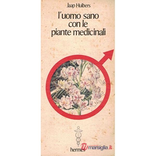 Uomo sano con le piante medicinali (L')