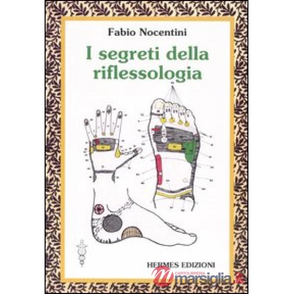 Segreti della riflessologia (I)