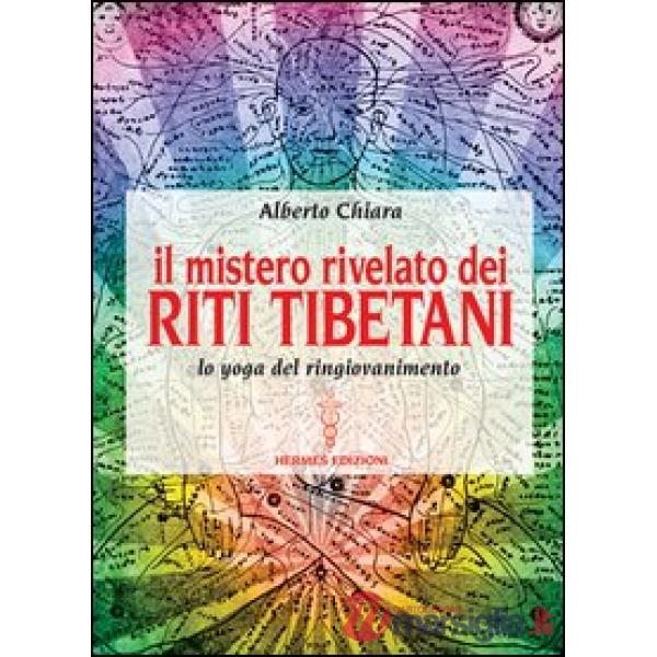 Mistero rivelato dei riti tibetani