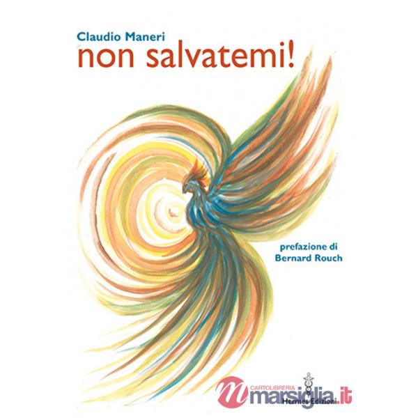 Non salvatemi!
