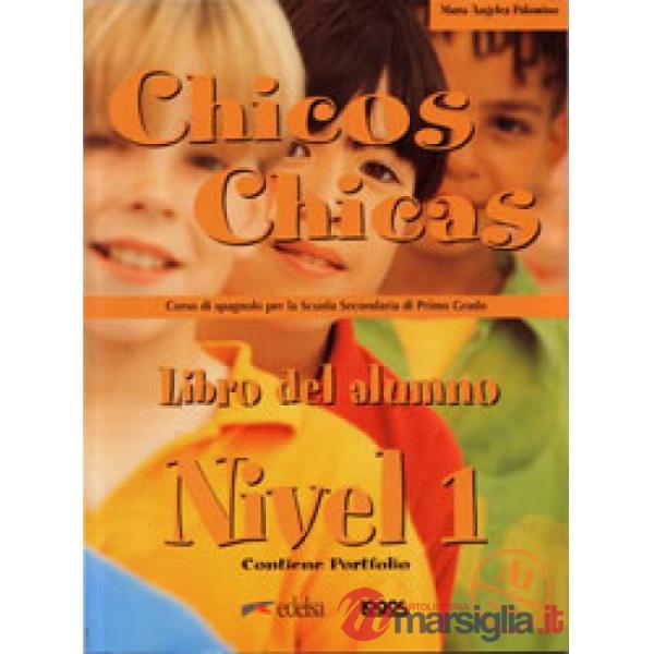 CHICOS CHICAS 1 PACK AL + EJ + CDAUDIO + PORTFOLIO. BOLLINO BLU