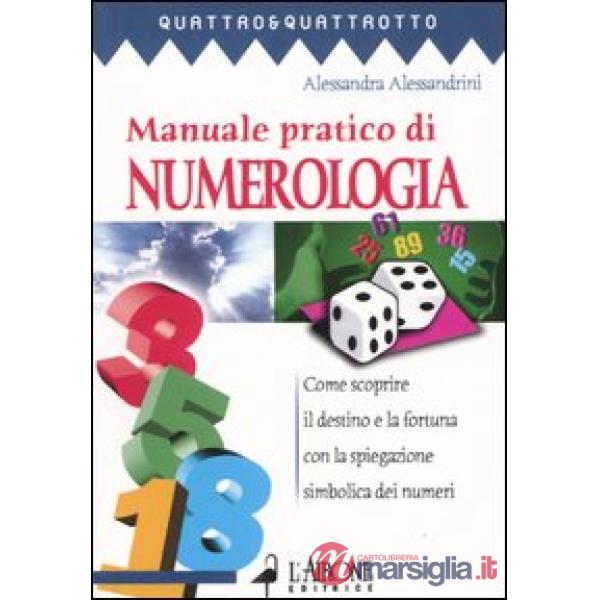 Manuale pratico di numerologia