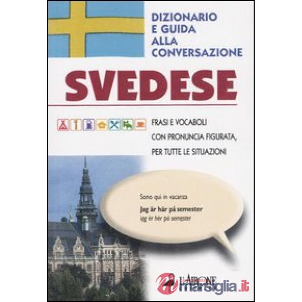 Svedese. Dizionario e guida alla conversazione