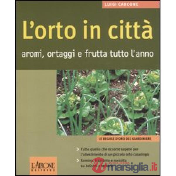 Orto in città (L')