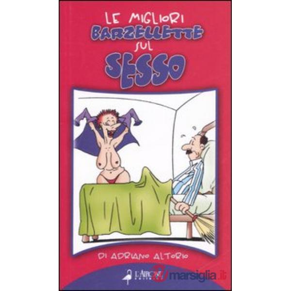 Migliori barzellette sul sesso (Le)