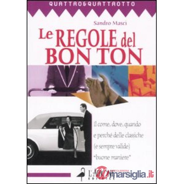 Regole del bon ton (Le)