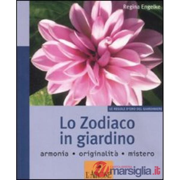 Zodiaco in giardino (Lo)