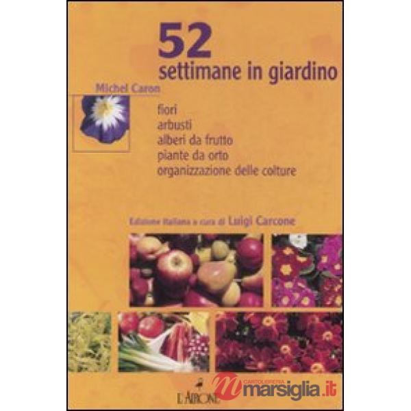 Cinquantadue settimane in giardino