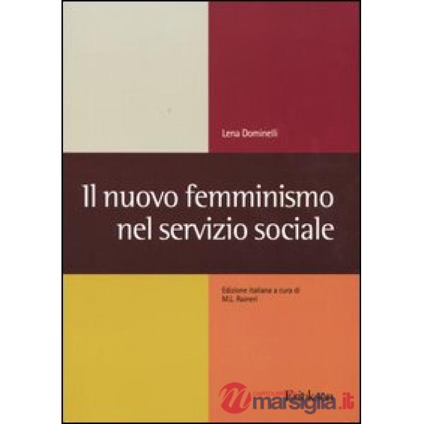 Nuovo femminismo nel servizio sociale (Il)