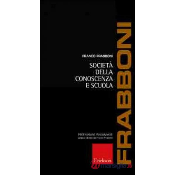 Società della conoscenza e scuola