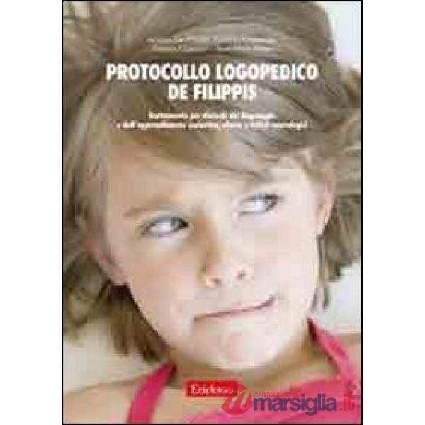 Protocollo logopedico De Filippis. Trattamento per disturbi del linguaggio e del