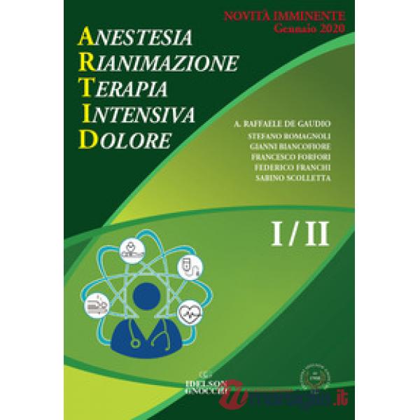 ARTID. Anestesia, Rianimazione, Terapia Intensiva, Dolore