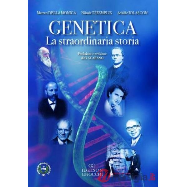 Genetica. La straordinaria storia