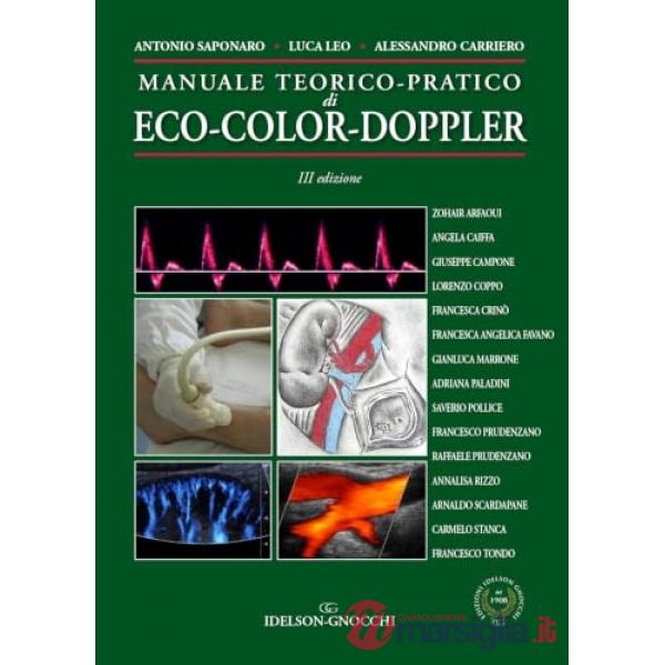 Manuale teorico-pratico di eco-color-doppler