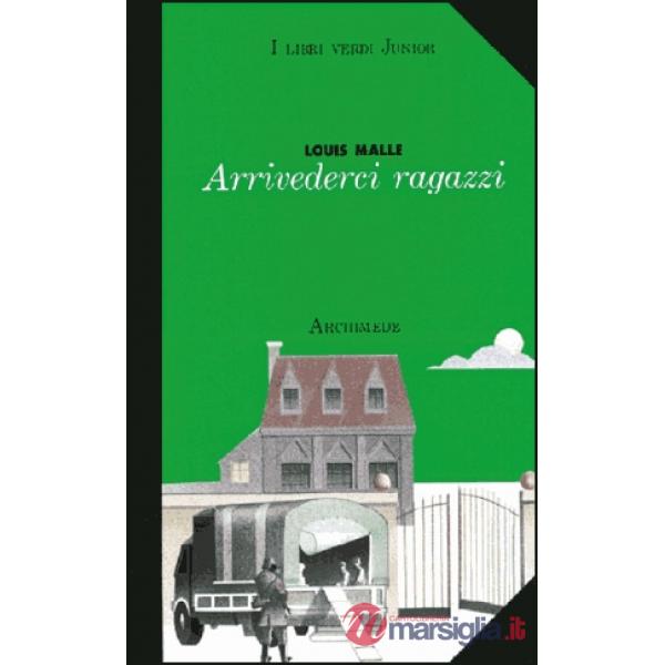 ARRIVEDERCI RAGAZZI