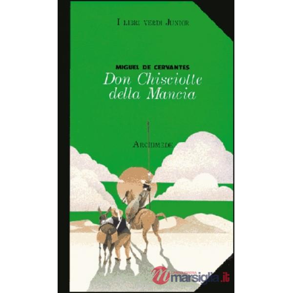 DON CHISCIOTTE DELLA MANCIA