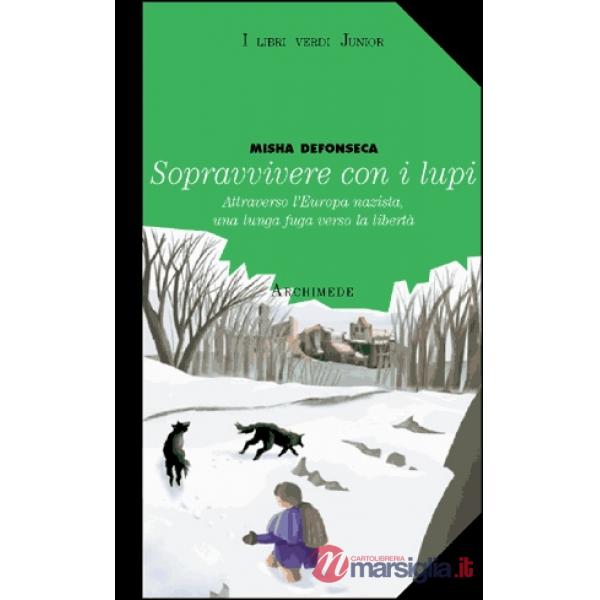SOPRAVVIVERE CON I LUPI