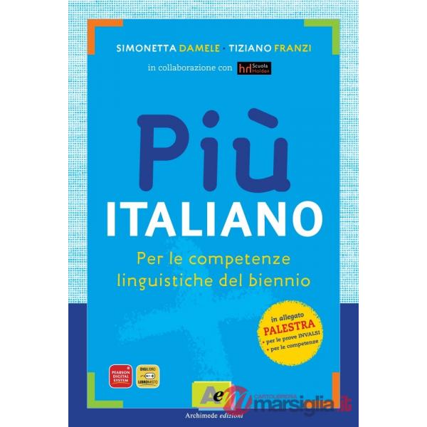 PIU' ITALIANO + PROVE INVALSI