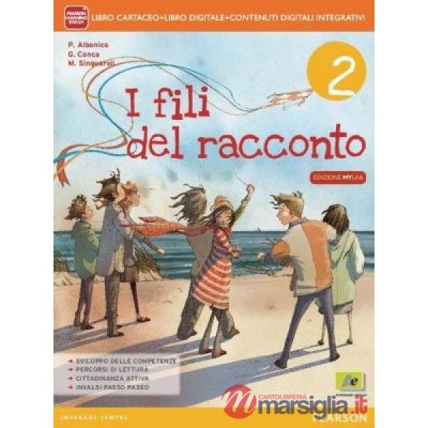 FILI RACCONTO 2 VOL + LETTER + QUAD + ITE + MYLAB + DIDA