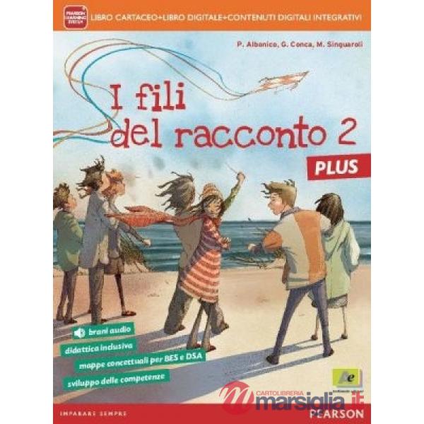 FILI RACCONTO PLUS 2 VOL + LETT + QUAD + ITE + DIDA