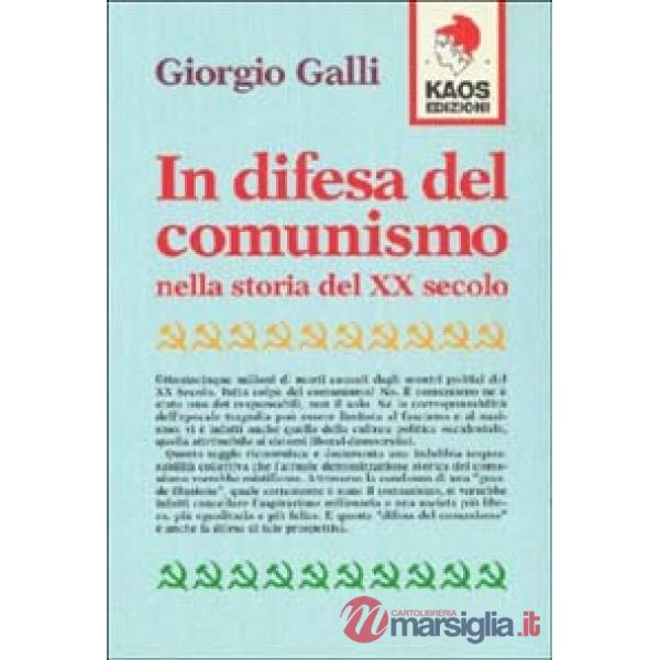 In difesa del comunismo nella storia del XX secolo